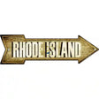 Rhode Island Novelty Metal Arrow Sign 17" x 5" (A)