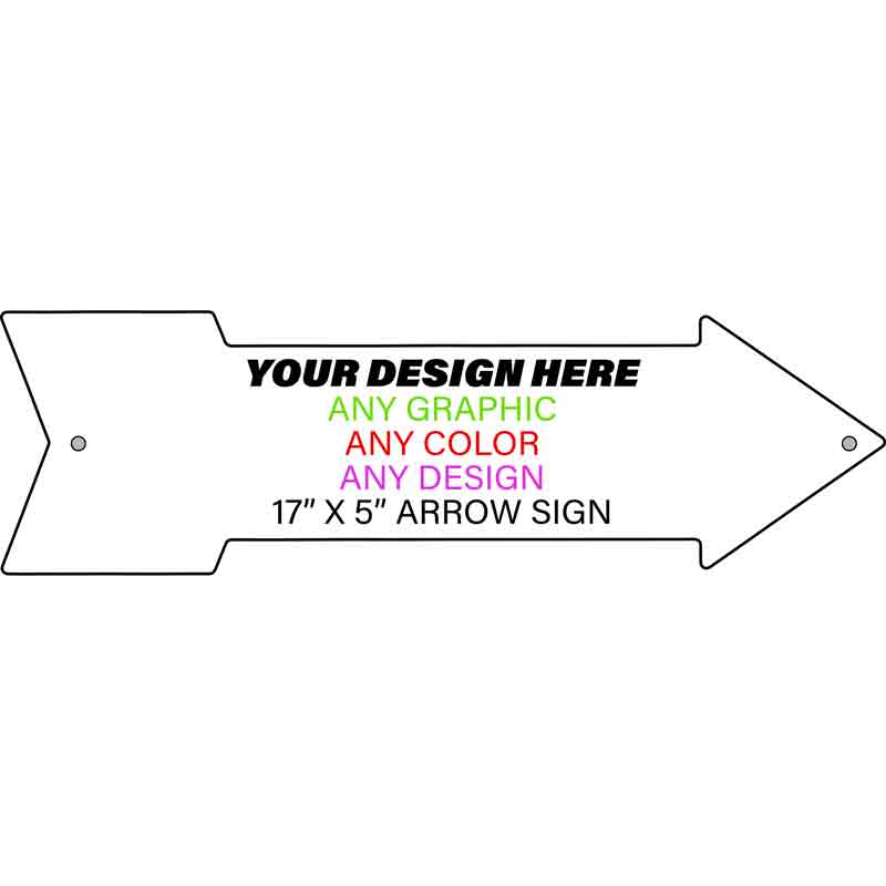 Personalized Design Your Own Custom Novelty Aluminum Arrow Sign | 17" x 5" Right (CUSTOMAR)