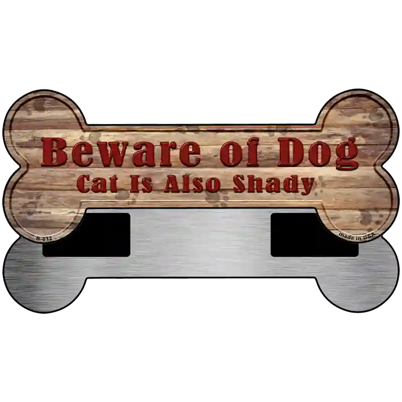 Beware of Dog and Cat Novelty Bone Magnet B-012