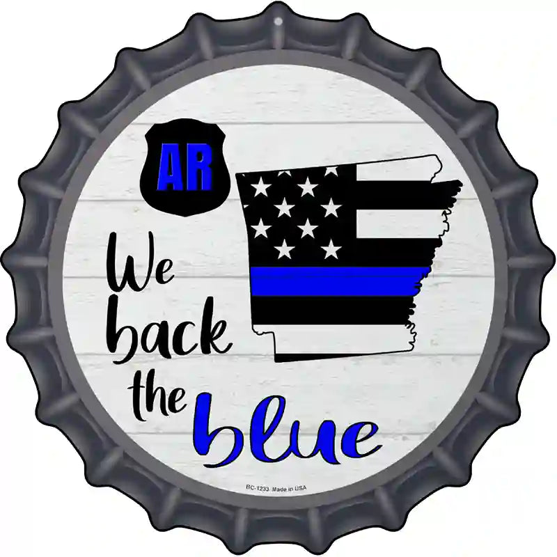 Arkansas Back The Blue Novelty Metal Bottle Cap Sign BC-1233