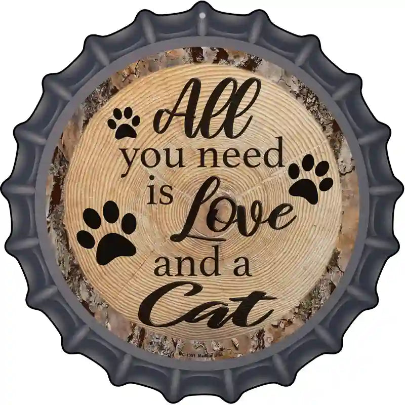 Love and a Cat Novelty Metal Bottle Cap Sign