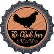 The Chick Inn Novelty Metal Bottle Cap Sign