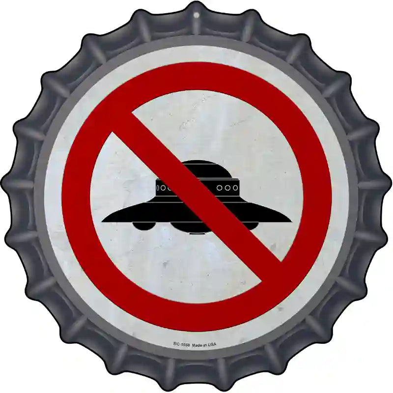 No UFOs Novelty Metal Bottle Cap Sign