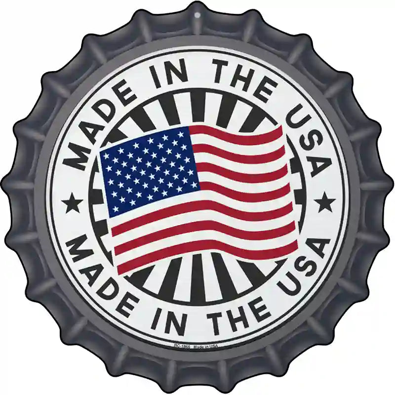 Made In The USA Novelty Metal Bottle Cap Sign BC-1866