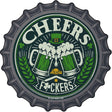 Cheers Fuckers Novelty Metal Bottle Cap Sign BC-2053