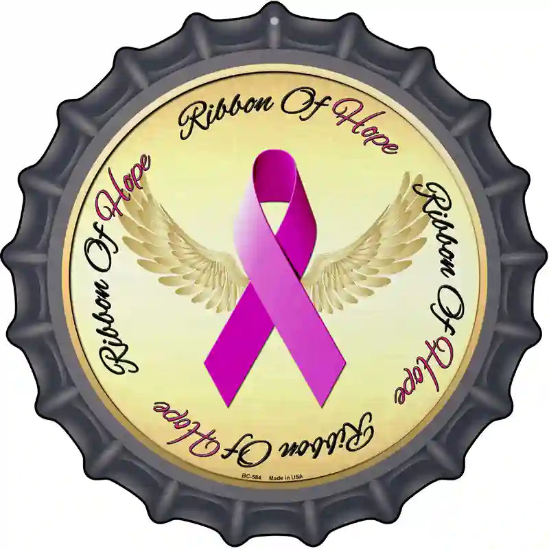 Ribbon Of Hope Novelty Metal Bottle Cap Sign BC-584