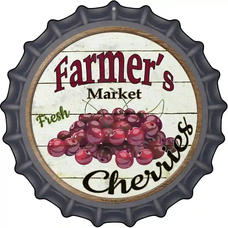 Farmers Market Cherries Novelty Metal Bottle Cap Sign BC-613