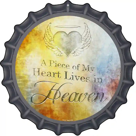 Heart Lives In Heaven Novelty Metal Bottle Cap Sign BC-972