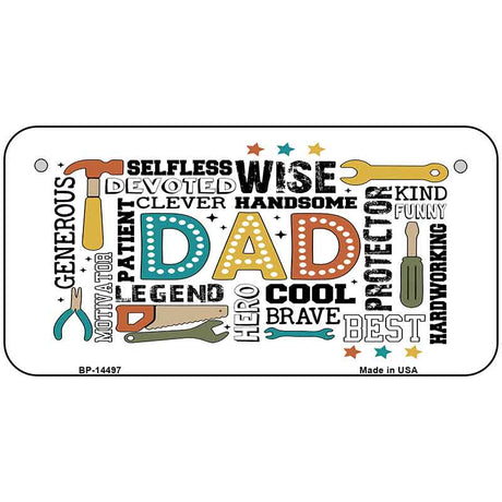 Dad Qualities Novelty Metal License Plate LP-14497