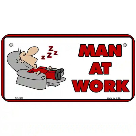 Man At Work Metal Novelty License Plate 6" x 3" (BP)