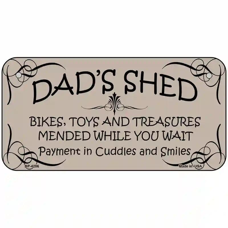 Dads Shed Metal Novelty License Plate 6" x 3" (BP)
