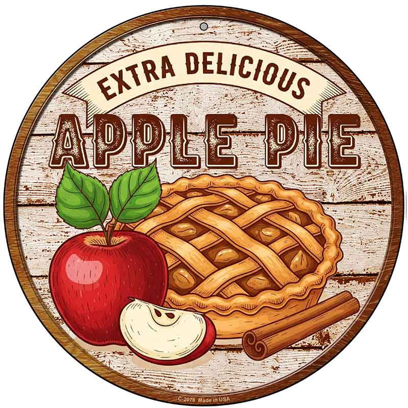 Apple Pie Novelty Metal Circular Sign C-2078