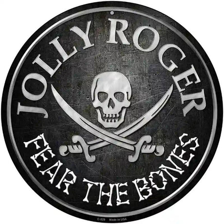 Fear The Bones Novelty Metal Circular Sign 12" (C)