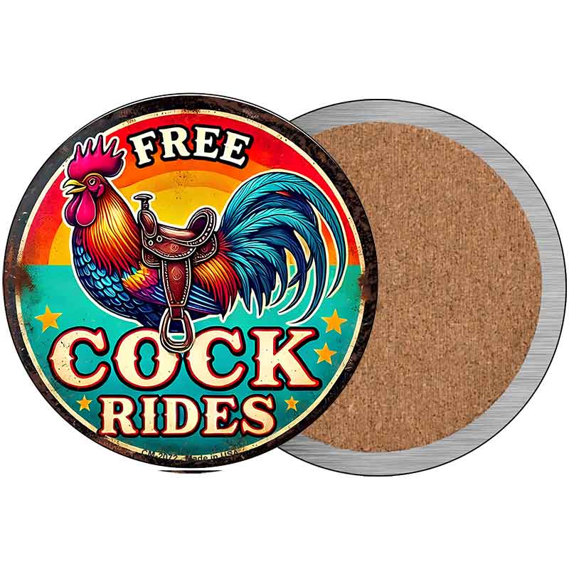 Free Cock Rides Novelty Metal Circular Sign C-2072