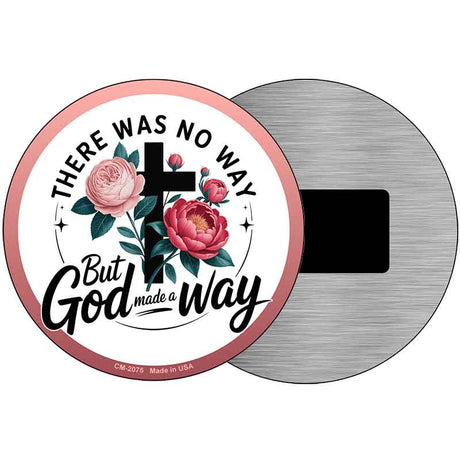 God Made A Way Novelty Metal Circular Sign C-2075