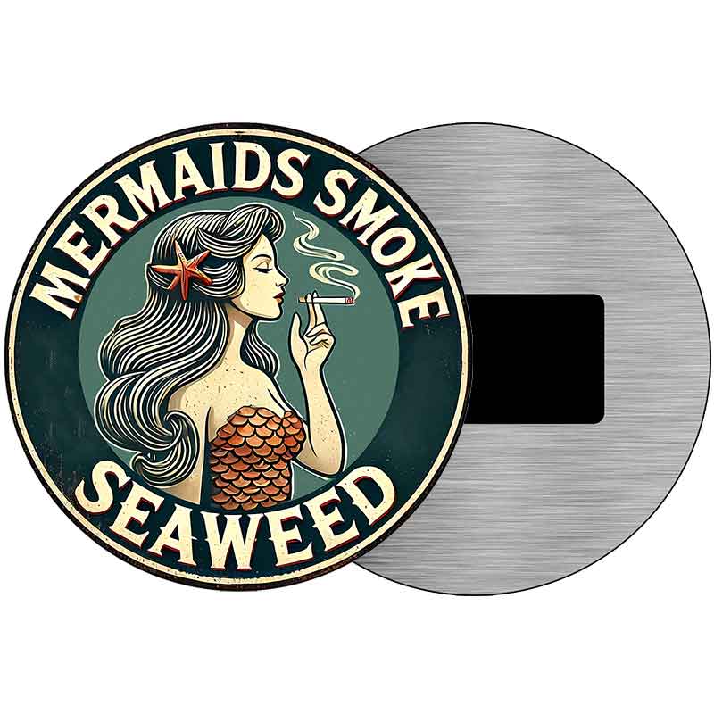 Mermaids Smoke Seaweed Novelty Metal Circular Sign C-2084
