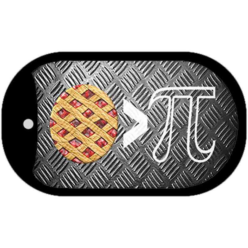 Pie Greater Than Pi Novelty Metal Dog Tag Necklace