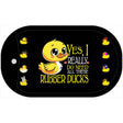 Yes I Really Need All These Ducks Metal Novelty Dog Tag Necklace DT-14459