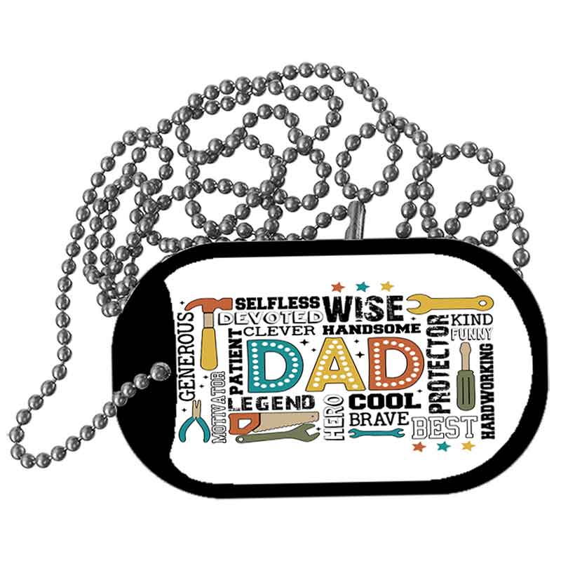 Dad Qualities Metal Novelty Dog Tag Necklace DT-14497