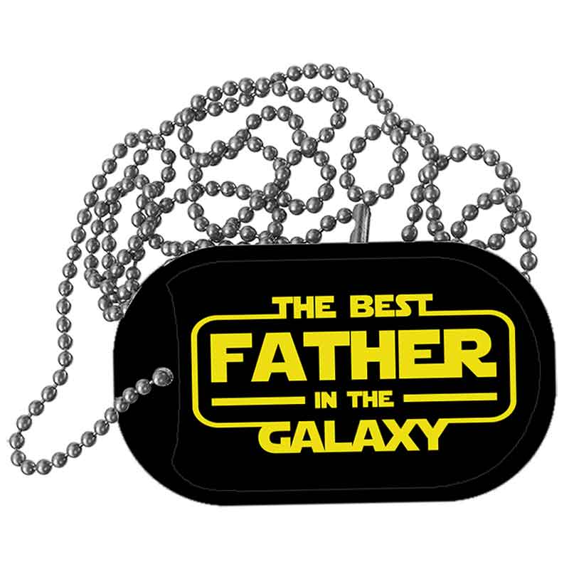 Best Father in the Galaxy Metal Novelty Dog Tag Necklace DT-14503