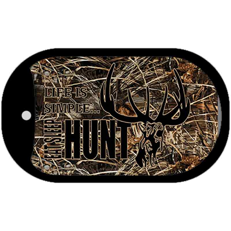 Life is Simple Hunt Novelty Metal Dog Tag Necklace DT-5263