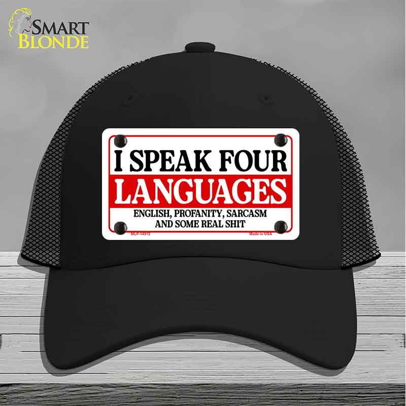 I Speak Four Languages Novelty License Plate Hat HAT-MLP-14512