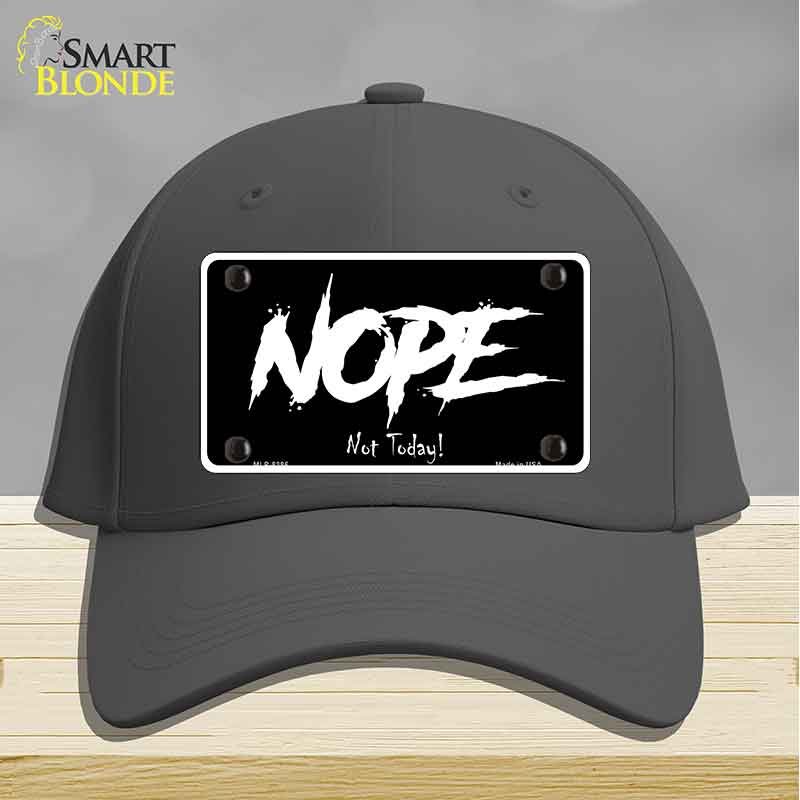 Nope Not Today Novelty License Plate Hat