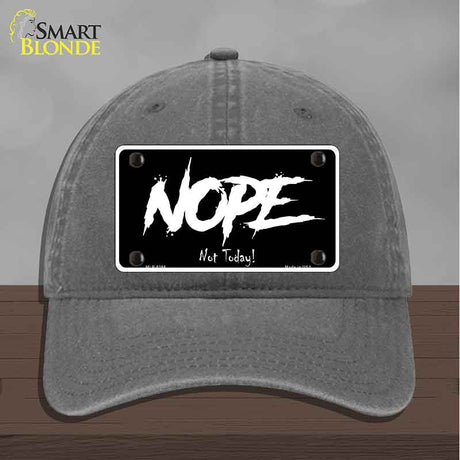 Nope Not Today Novelty License Plate Hat