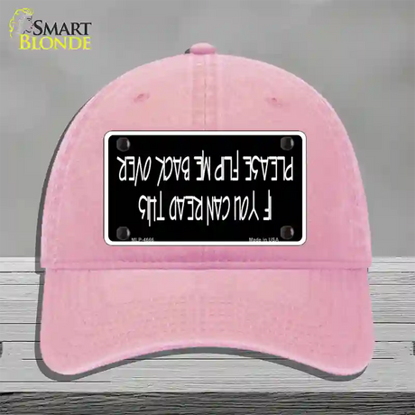 Flip Me Over Metal Novelty License Plate Hat Unconstructed Cotton / Pink
