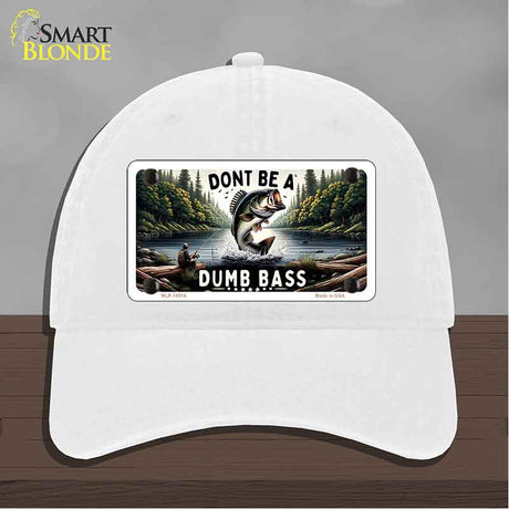Dont Be a Dumb Bass Novelty License Plate Hat HAT-MLP-14513