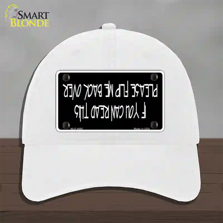 Flip Me Over Metal Novelty License Plate Hat Unconstructed Cotton / White