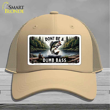 Dont Be a Dumb Bass Novelty License Plate Hat HAT-MLP-14513