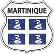 Martinique Flag Highway Shield Metal Sign 12" (HS)