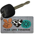 Peace Love Turquoise Novelty Metal Key Chain