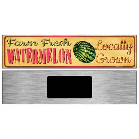 Farm Fresh Watermelon Novelty Metal Street Sign 6" x 1.5" (KM)
