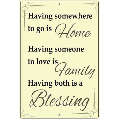 Having Somewhere Metal Novelty Parking Sign 12" x 18" (LGP)