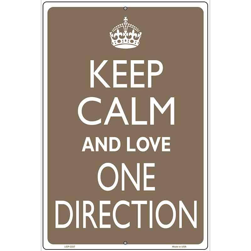Keep Calm Love One Direction Metal Novelty Parking Sign 12" x 18" (LGP)