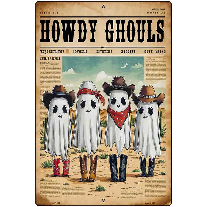 Howdy Ghouls Metal Novelty Parking Sign P-4630