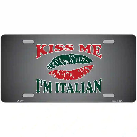 Kiss Me Im Italian Metal Novelty License Plate 24" x 12" (LLP)
