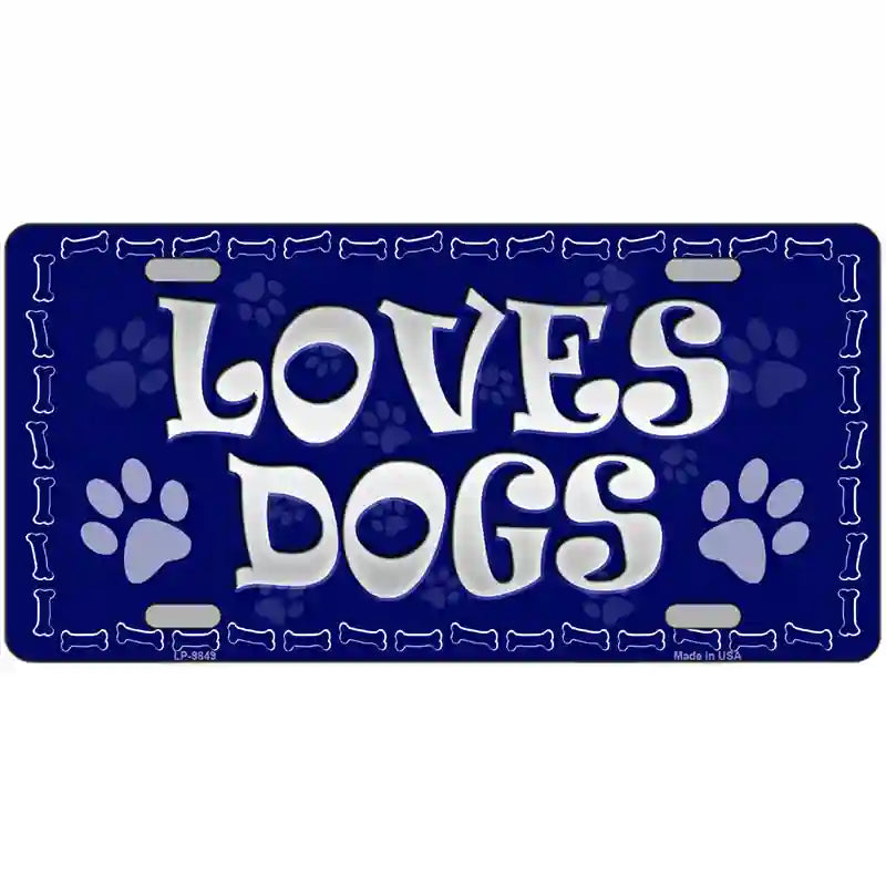 Loves Dogs Novelty Metal License Plate 24" x 12" (LLP)