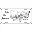 Take The Journey Novelty Metal License Plate 12" x 6" (LP)