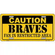 Caution Braves Fan Metal Novelty License Plate 12" x 6" (LP)