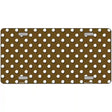 Brown White Polka Dot Metal Novelty License Plate LP-4374 12" x 6" (LP)