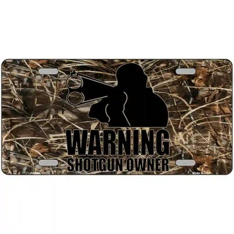 Warning Shotgun Owner Metal Novelty License Plate 12" x 6" (LP)