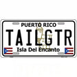 Tailgtr Puerto Rico Metal Novelty License Plate 12" x 6" (LP)