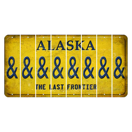 Alaska The Last Frontier Cut License Plate Strips (Set of 8) And Sign