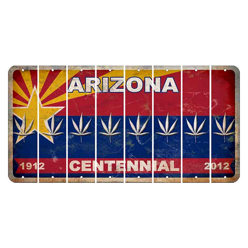 Arizona Centennial Cut License Plate Strips (Set of 8) Pot Leaf