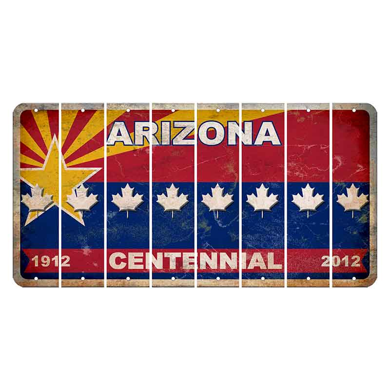 Arizona Centennial Cut License Plate Strips (Set of 8) Maple Leaf
