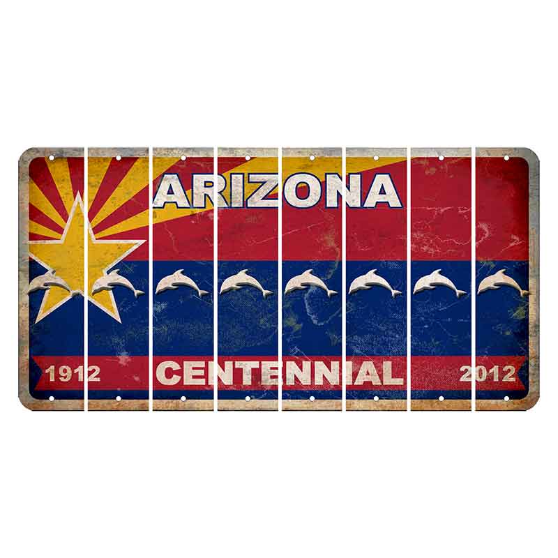 Arizona Centennial Cut License Plate Strips (Set of 8) Dolphin