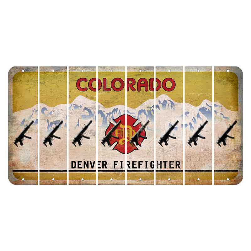 Colorado Denver Firefighter Cut License Plate Strips (Set of 8) Submachine Gun